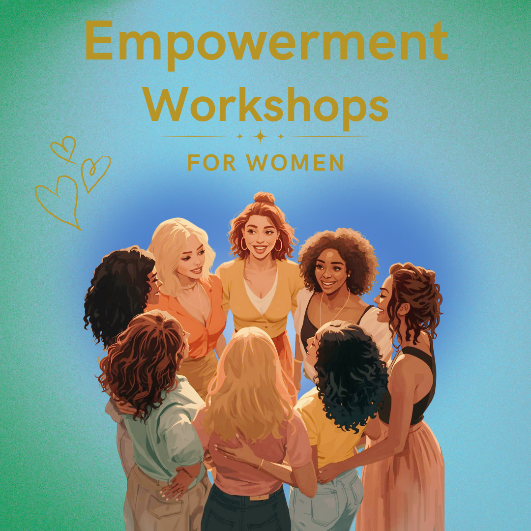 Empowerment Workshops for Women